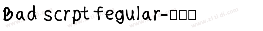 Bad scrpt fegular字体转换